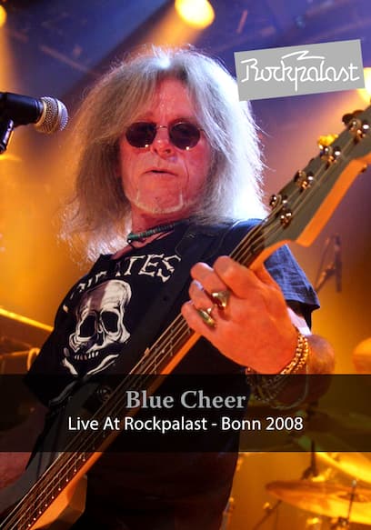 Blue Cheer Live at Rockpalast: Bonn 2008