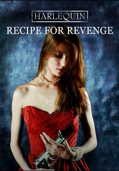 Harlequin: Recipe for Revenge