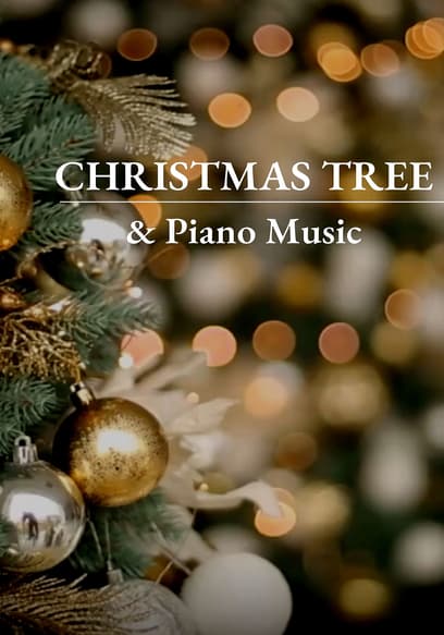 Christmas Tree & Piano Music