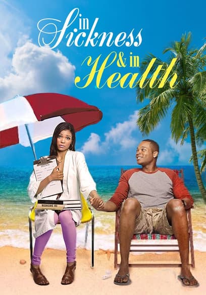 In Sickness and in Health