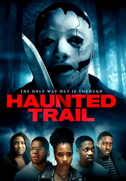 Haunted Trail