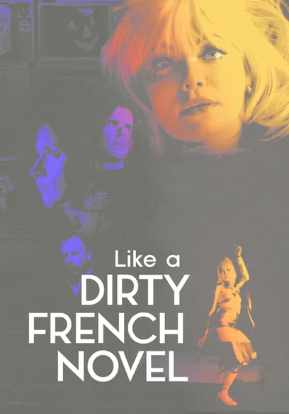 Like a Dirty French Novel