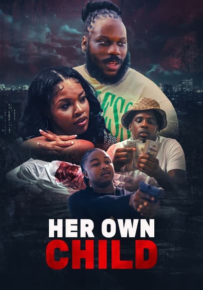 Her Own Child poster