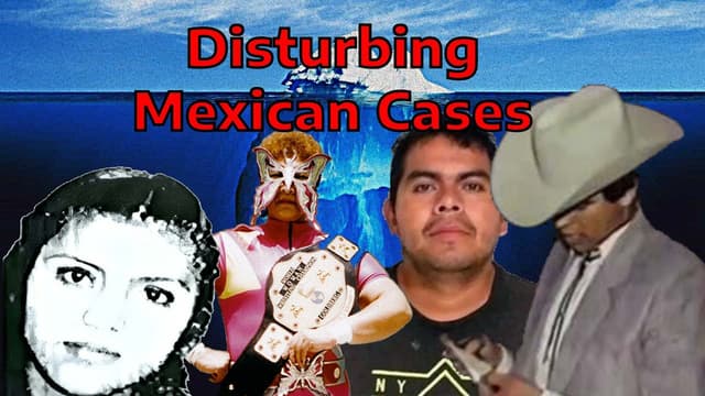 S01:E05 - Mexican Crime Cases Iceberg