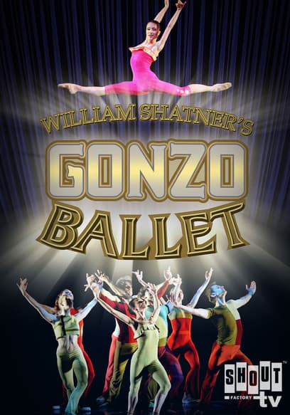 William Shatner's Gonzo Ballet