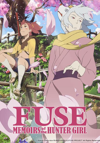 Fuse: Memoirs of the Hunter Girl