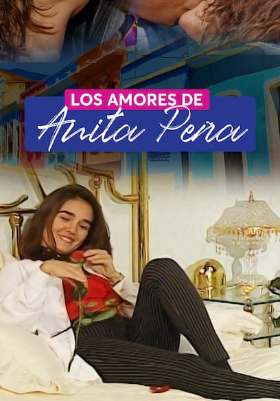 Los Amores De Anita Peña