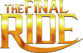 The Final Ride