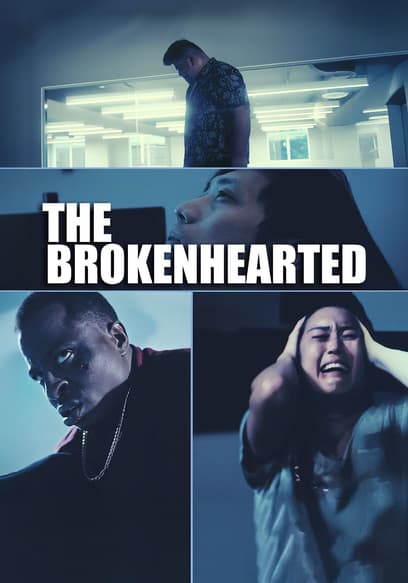 The Brokenhearted
