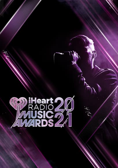 S01:E01 - 2021 iHeartRadio Music Awards