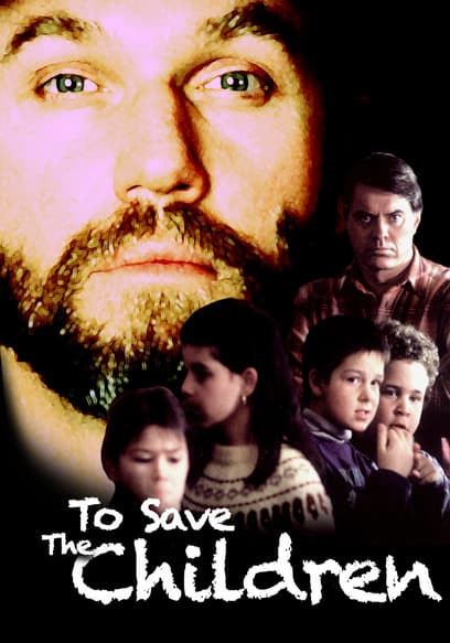 To Save the Children