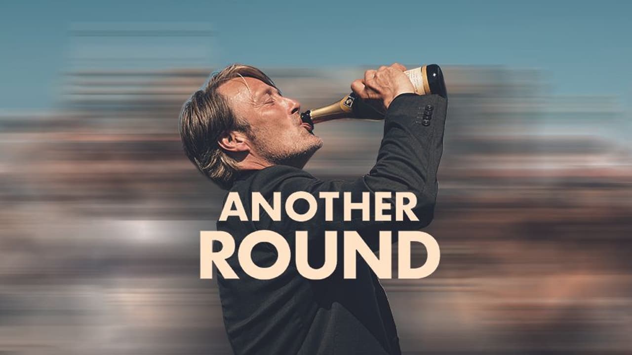 Watch Another Round