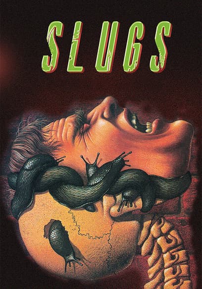 Slugs poster