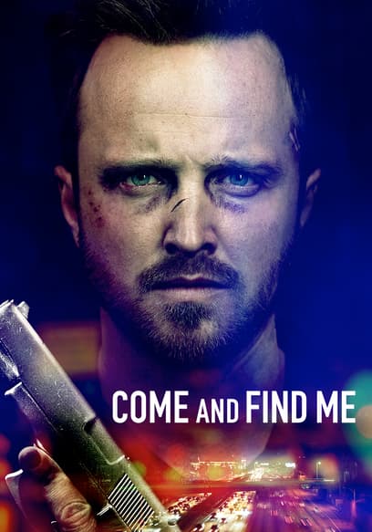 Come and Find Me