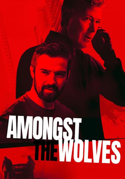 Amongst the Wolves