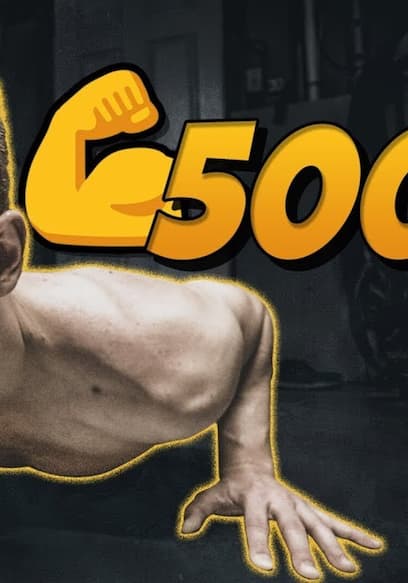 S01:E07 - Doing 500 Push Ups in Under 1 Hour poster