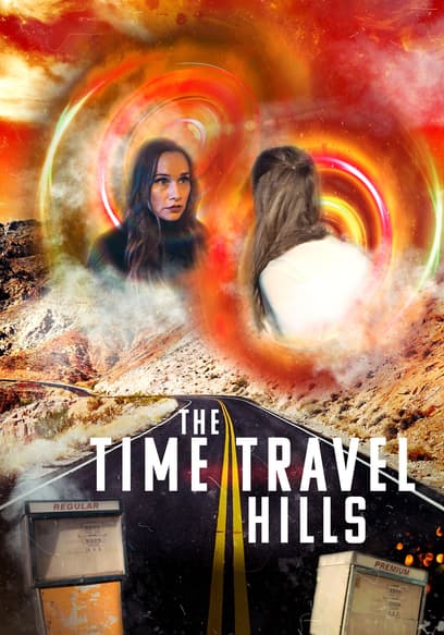 The Time Travel Hills
