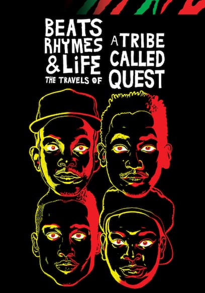 Beats, Rhymes & Life: The Travels of A Tribe Called Quest