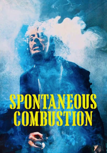 Spontaneous Combustion
