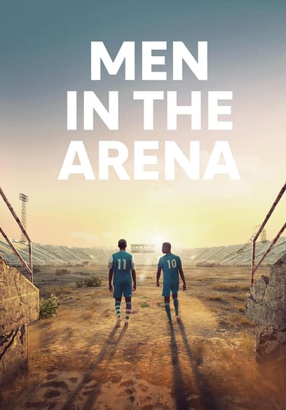 Men in the Arena