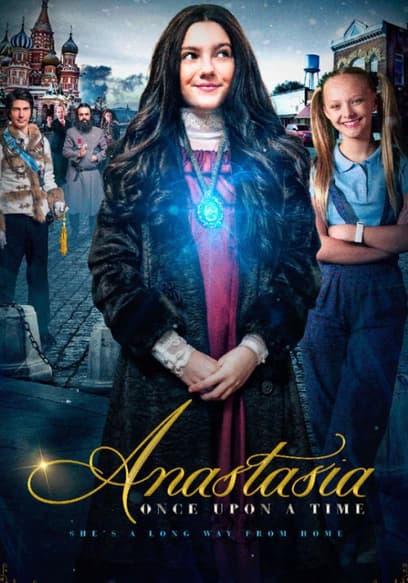 Anastasia: Once Upon a Time