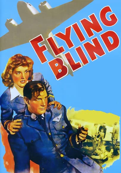 Flying Blind