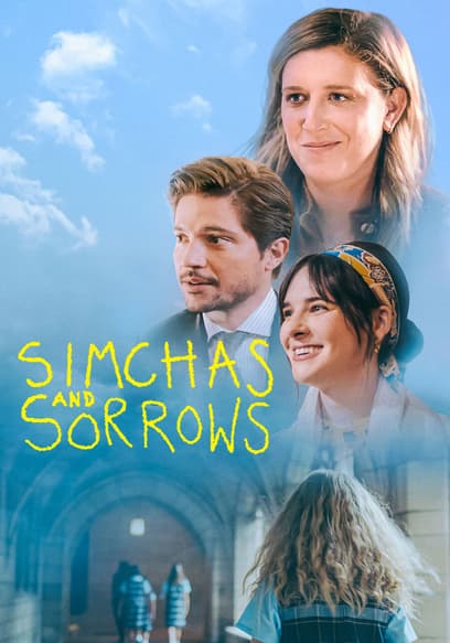 Simchas and Sorrows