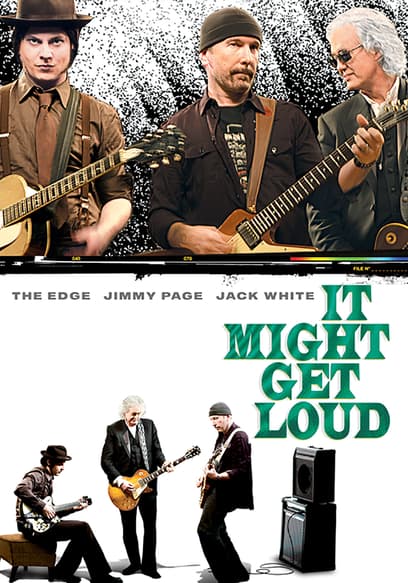 It Might Get Loud