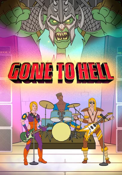 Gone to Hell