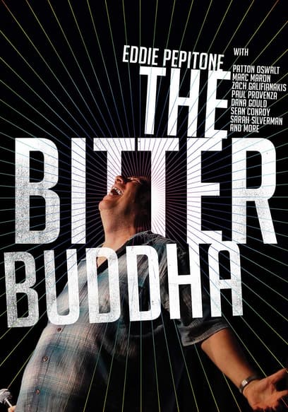 The Bitter Buddha