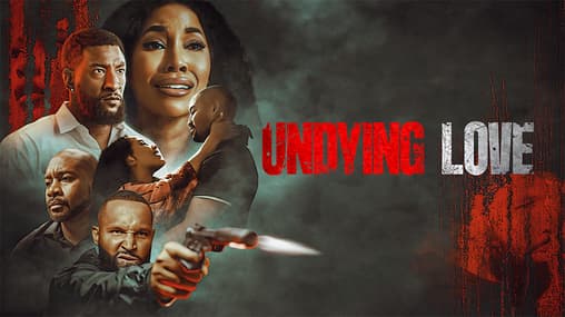 Watch Undying Love (2023) Free Movies Tubi
