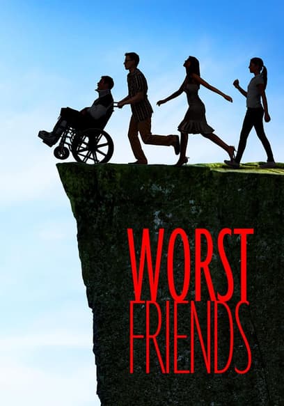 Worst Friends