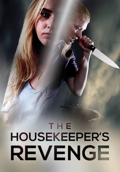 The Housekeeper’s Revenge