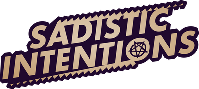 Sadistic Intentions