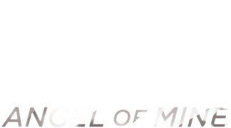 Angel of Mine