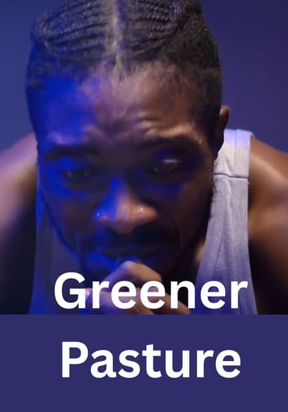Greener Pastures poster
