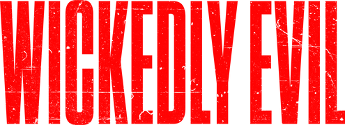 Wickedly Evil