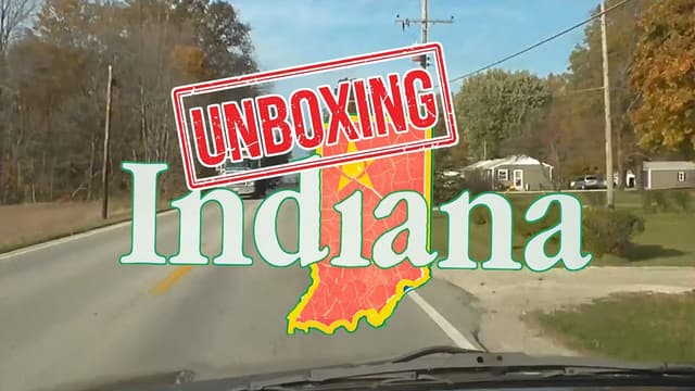 S01:E12 - Unboxing Indiana: What It's Like Living in Indiana