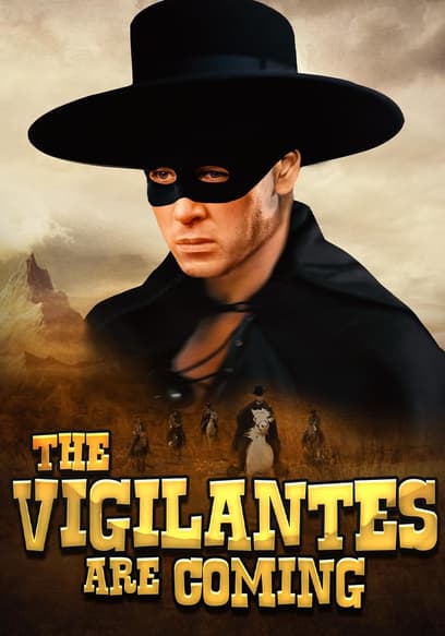 The Vigilantes Are Coming poster