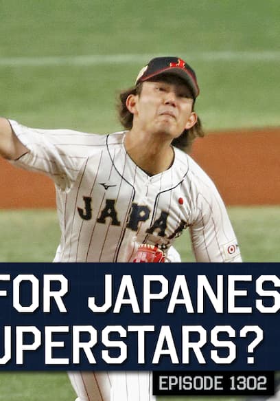 Póster de S2025:E1302 - Should the Yankees Sign These Japanese Superstars?
