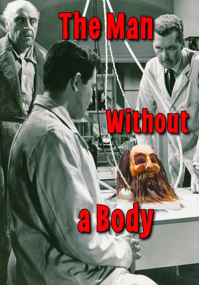 The Man Without a Body