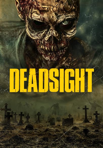 Deadsight