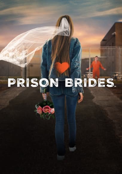 Prison Brides