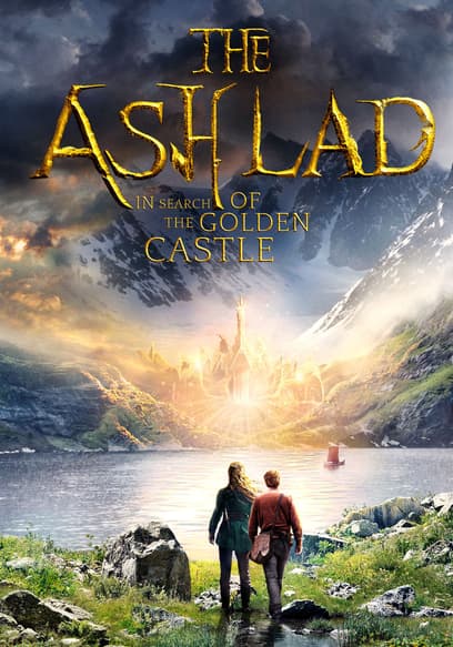 The Ash Lad: In Search of the Golden Castle