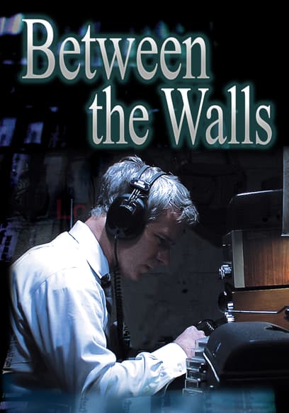 Between the Walls