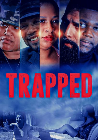 Trapped