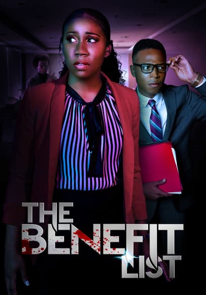 The Benefit List