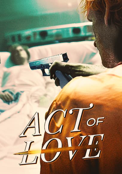Act of Love