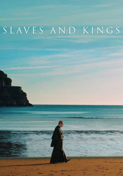 Slaves and Kings