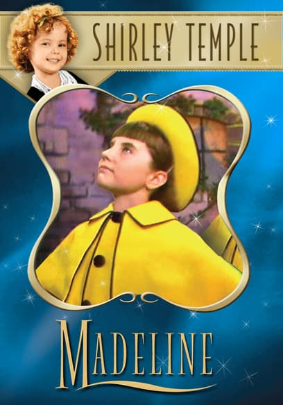 Shirley Temple's Storybook: Madeline